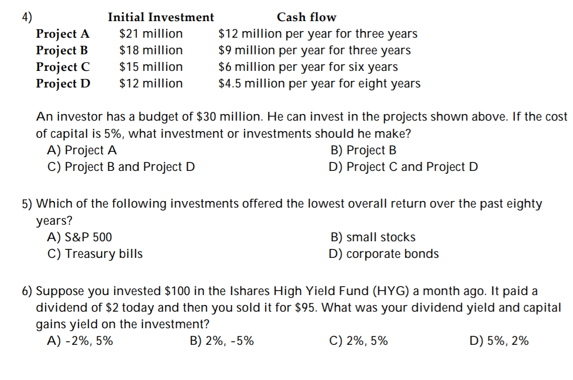 4) Project A Project B Project C Project D Initial Investment