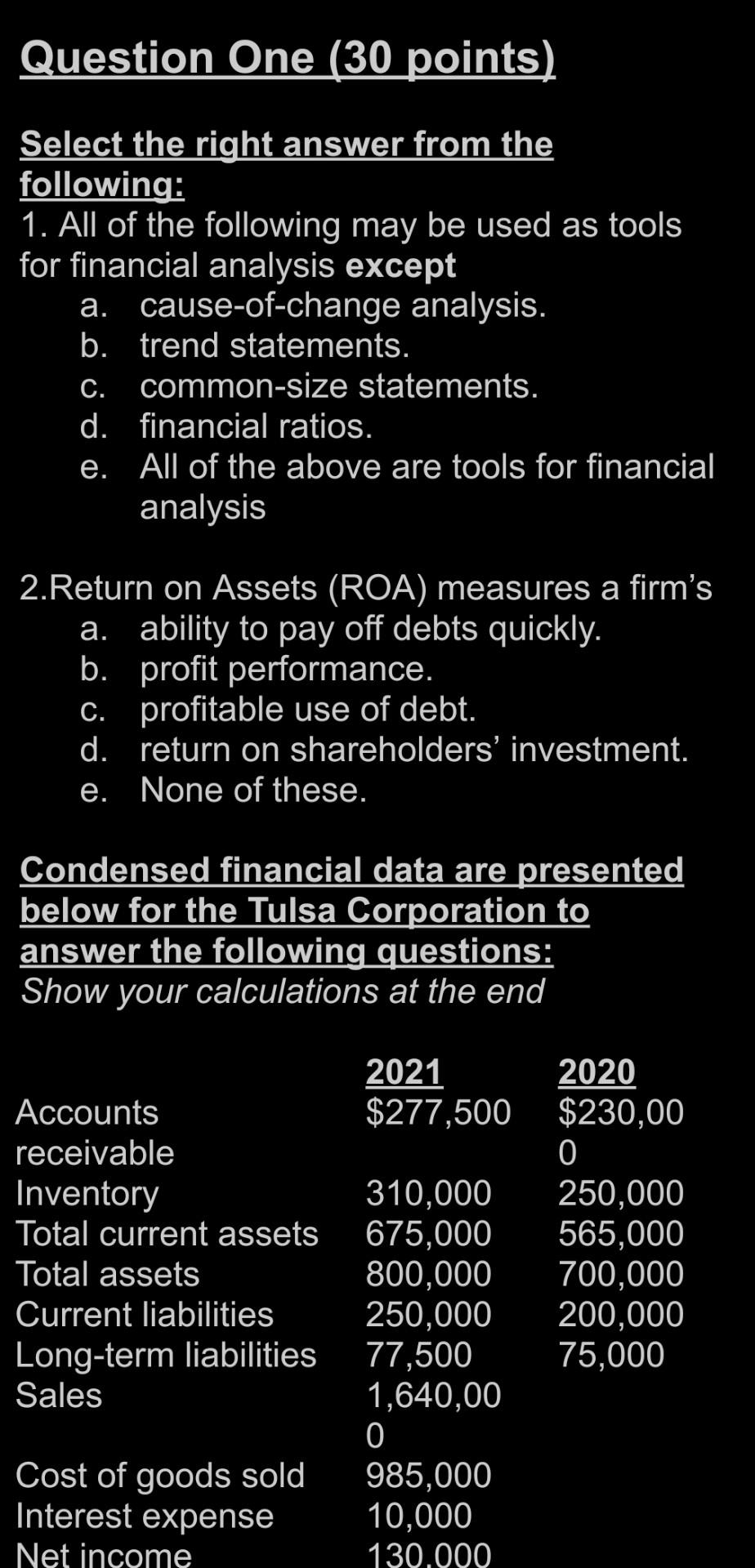 Question One (30 points) Select the right answer from the following: