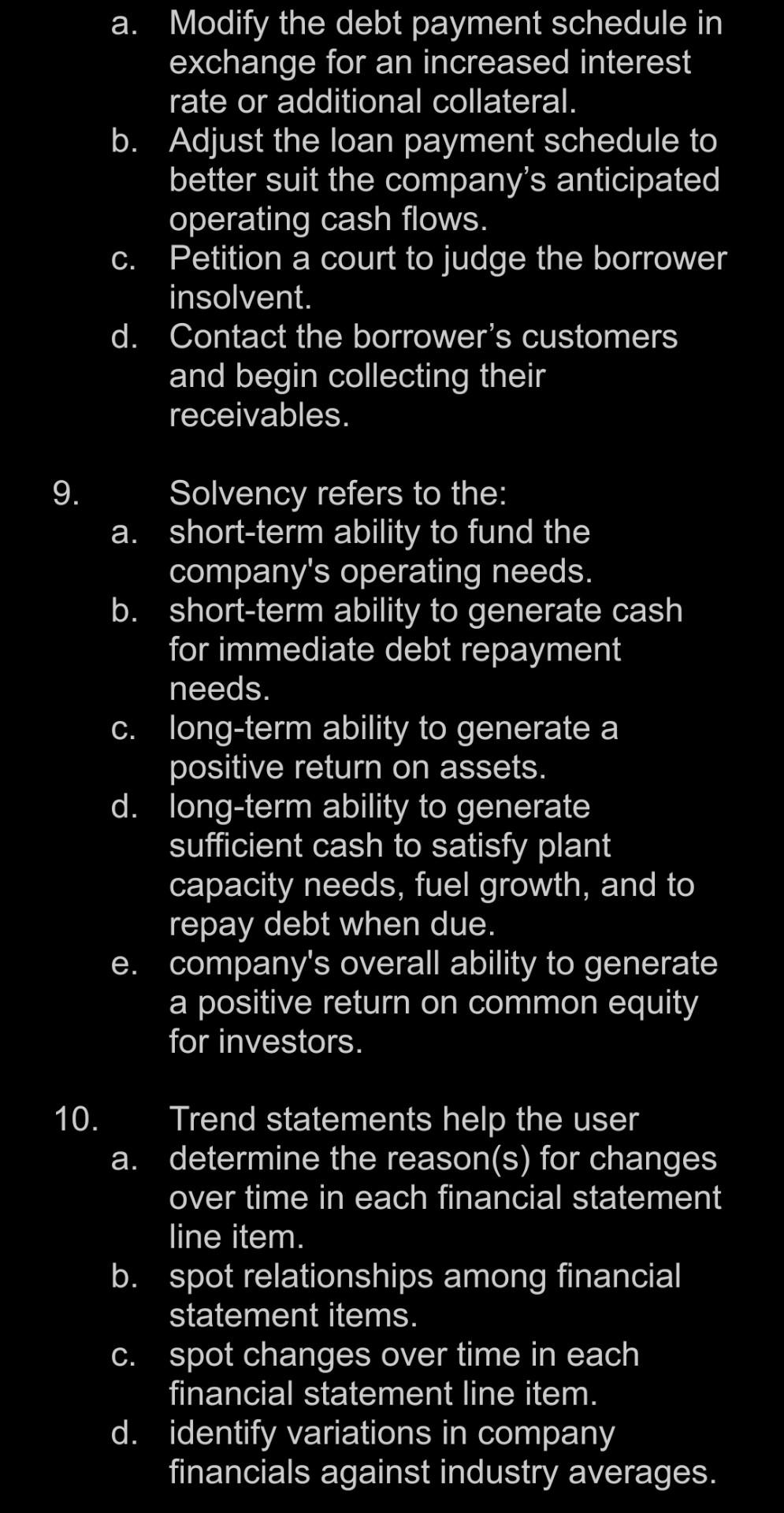 financial ratios. e. All of the above are tools for financial analysis