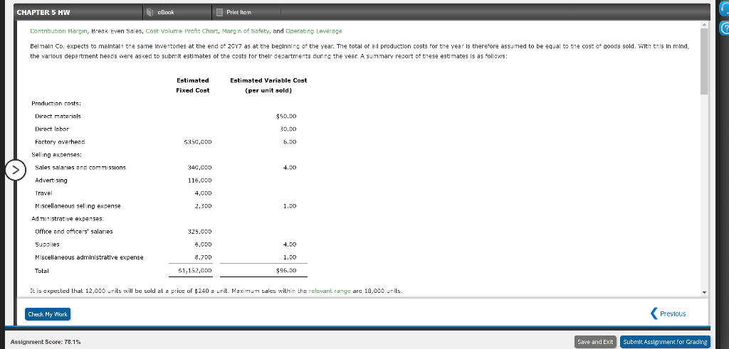  CHAPTER 5 HW cBook Print Item Contribution Margin, Break Even Sales,