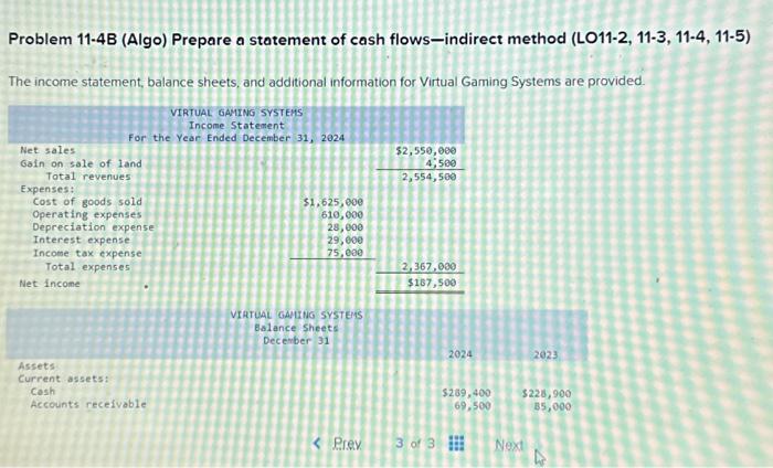  Problem 11-4B (Algo) Prepare a statement of cash flows-indirect method (LO11-2,