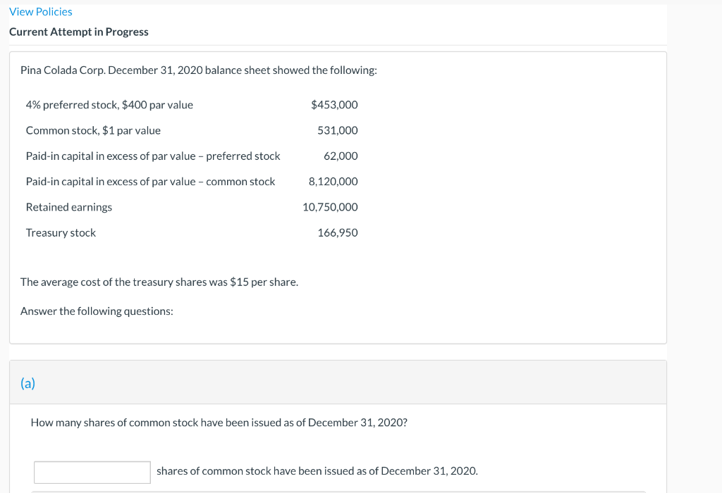  View Policies Current Attempt in Progress Pina Colada Corp. December 31,
