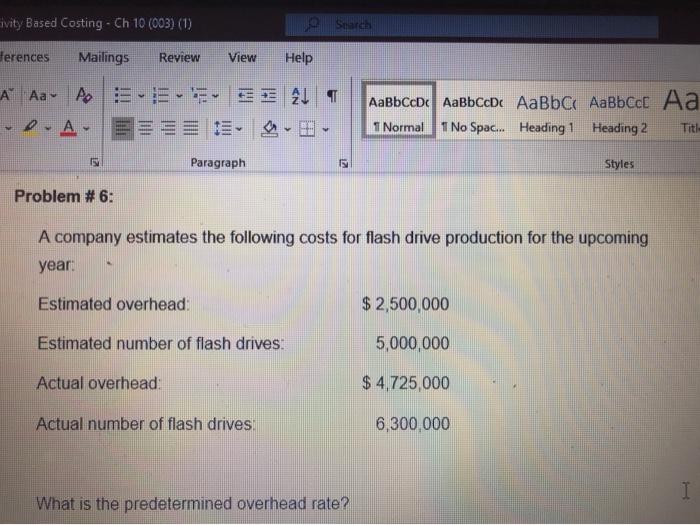  ivity Based Costing - Ch 10 (003) (1) Search ferences Mailings
