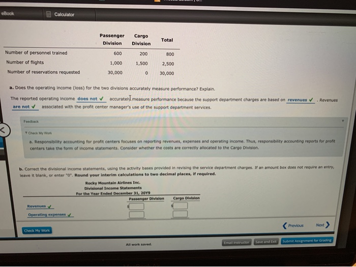 ocky Mountain Airlines Inc. has two divisions organized as profit centers, the
