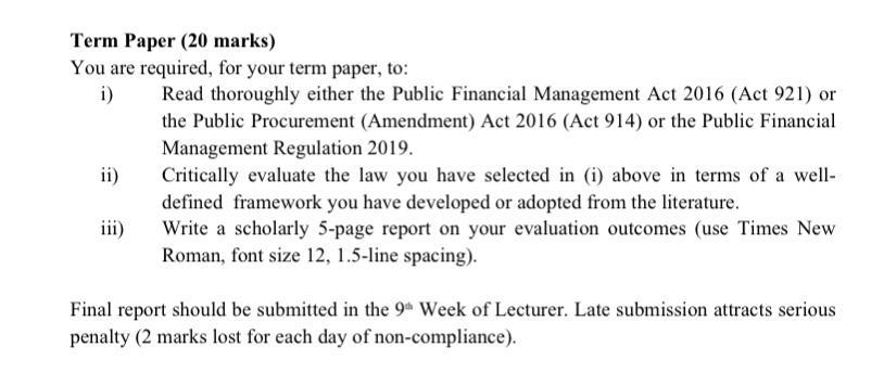 Term Paper (20 marks) You are required, for your term paper,