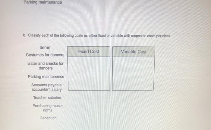 The studio offers several classes. Major wants to estimate the cost per
