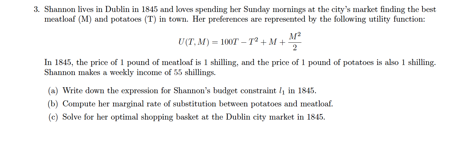 Please do the entire question with detailed steps. Thanks! 3. Shannon lives