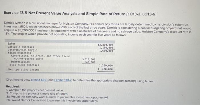  Exercise 13-9 Net Present Value Analysis and Simple Rate of Return
