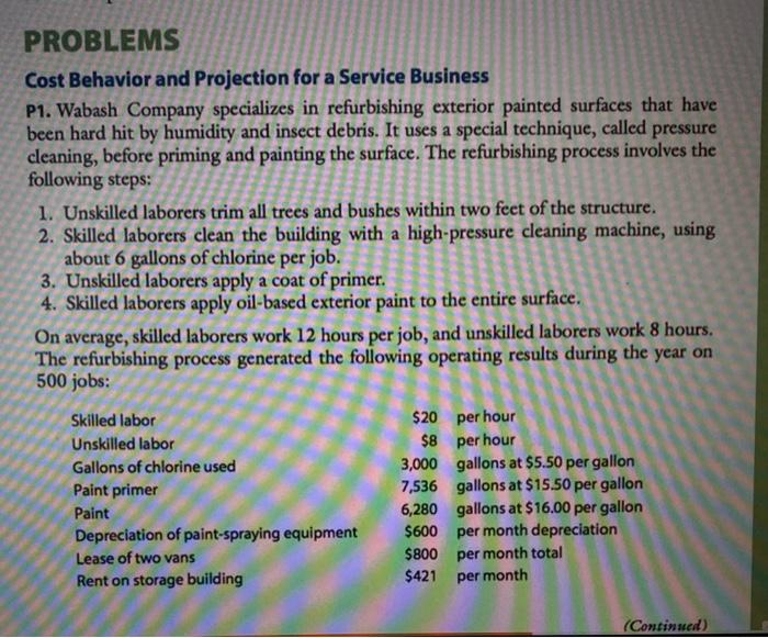  Changes to problem 1: Paint primmer s/b $45 per gallon and