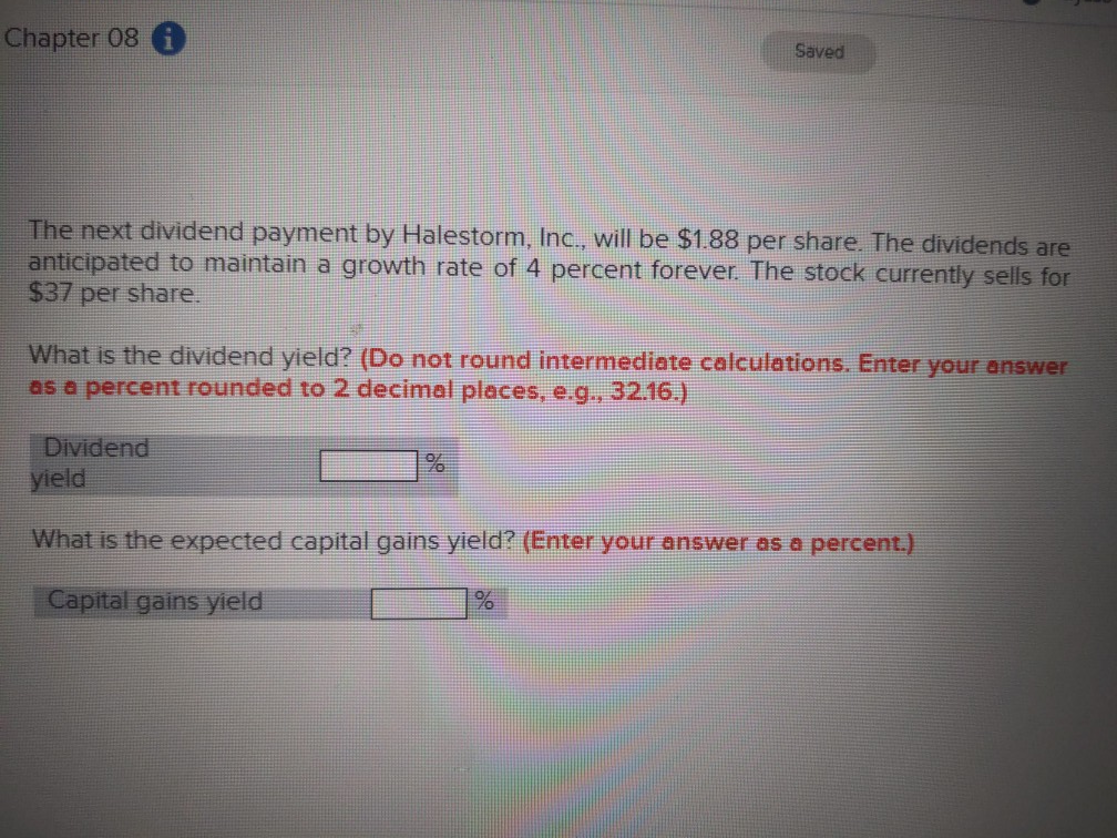  Chapter 08 Saved The next dividend payment by Halestorm, Inc., will