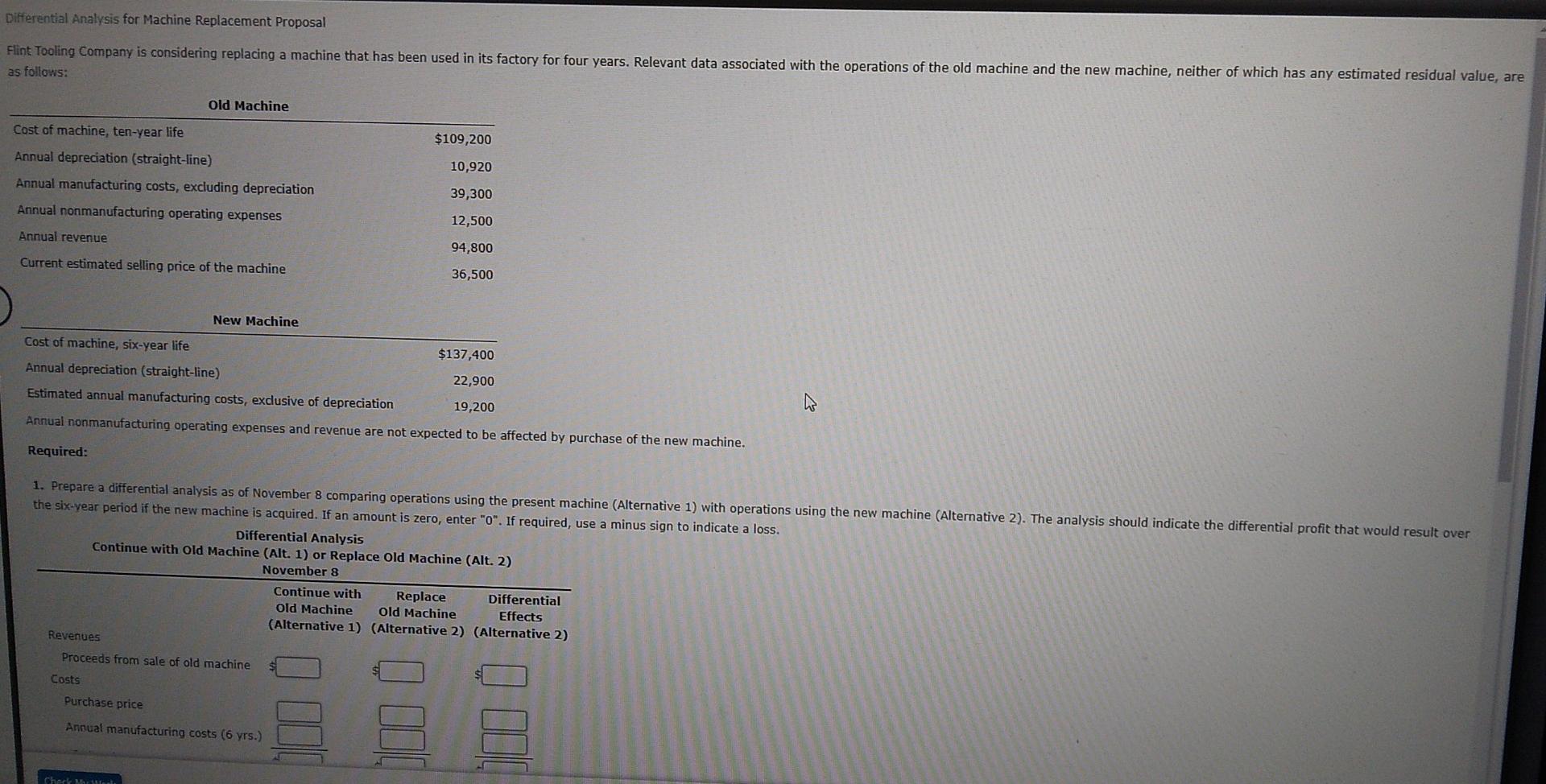 Differential Analysis for Machine Replacement Proposal Flint Tooling Company is considering