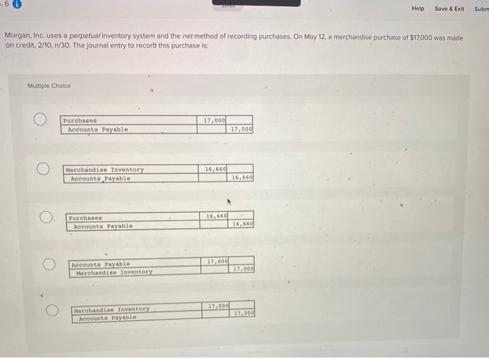  ..6 Help Save & Exit Subm Morgan, Inc. uses a perpetual