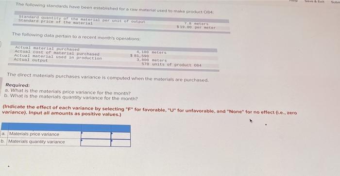  The following standards have been established for a raw material used