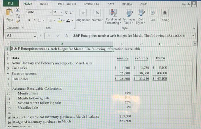 a cash budget. XH5. ? X Cash Budget with Supporting Cash Collections