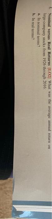  please answer #5 show all work 5. Nominal versus Real Returns