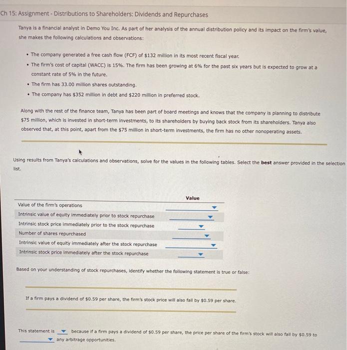  Ch 15: Assignment - Distributions to Shareholders: Dividends and Repurchases Tanya