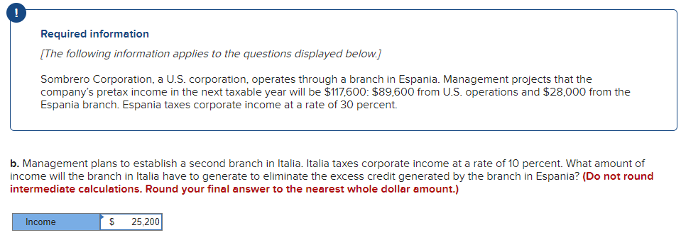 Please Answer this question Required information [The following information applies to the