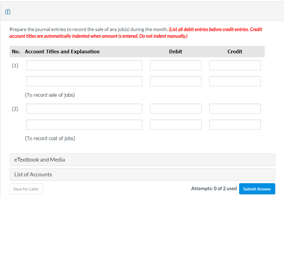 process. The costs incurred prior to January 1 on this job were