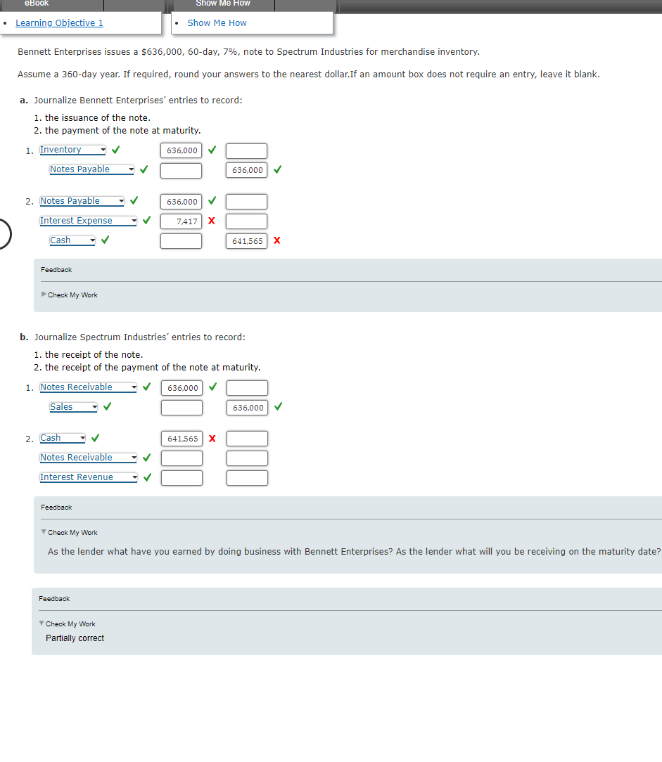  Learning Objective 1 Show Me How Bennett Enterprises issues a $636,000,60-day,