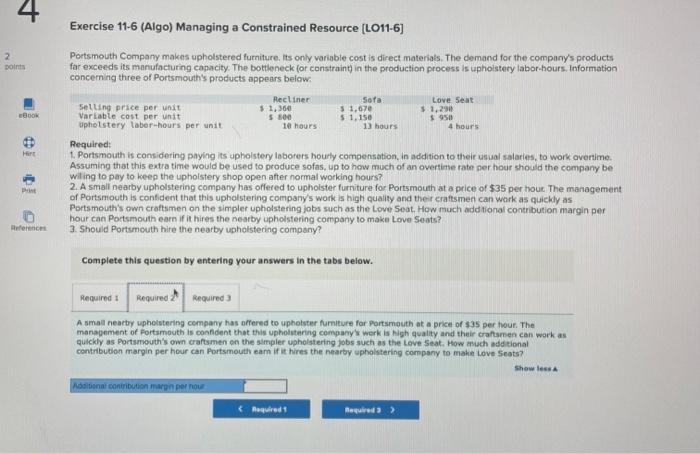 Portsmouth Company makes upholstered furniture. Its only variable cost is direct materials.
