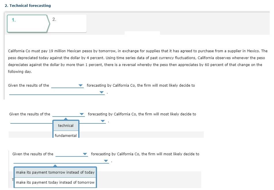 2. Technical forecasting 1. 2. California Co must pay 19 million