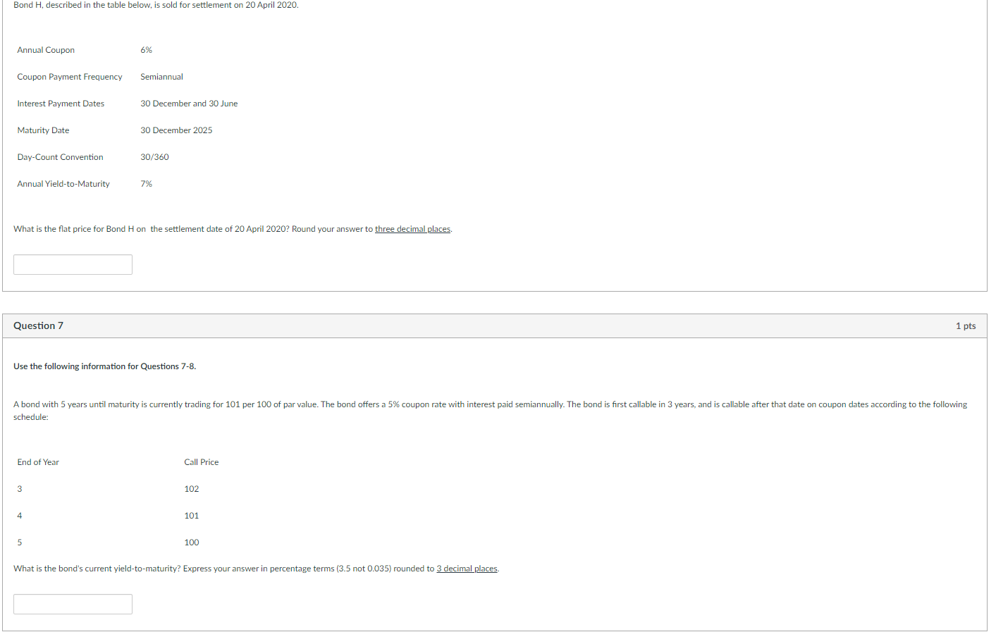 Bond H, described in the table below, is sold for settlement