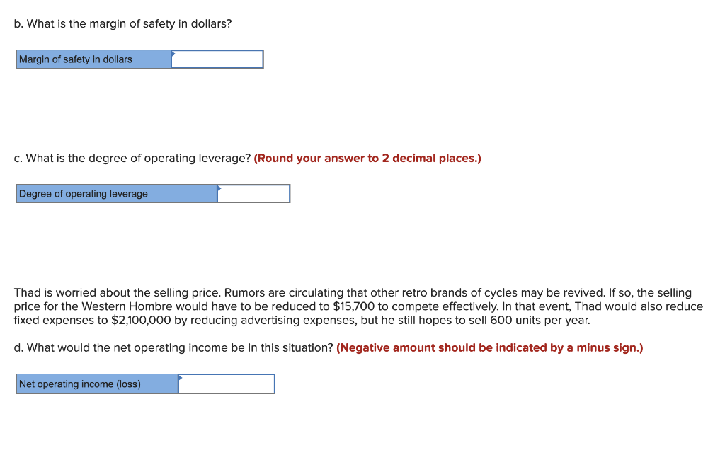 Then enter formulas in all cells that contain question marks. For example,