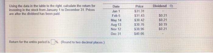  Dividendo Using the data in the table to the right calculate