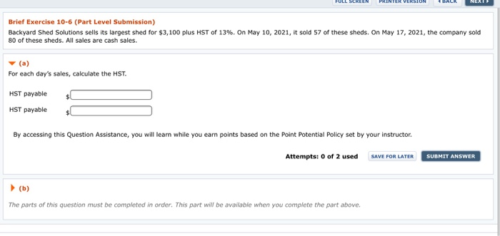  FULL SCREEN HINTER VERSION NEXT Brief Exercise 10-6 (Part Level Submission)