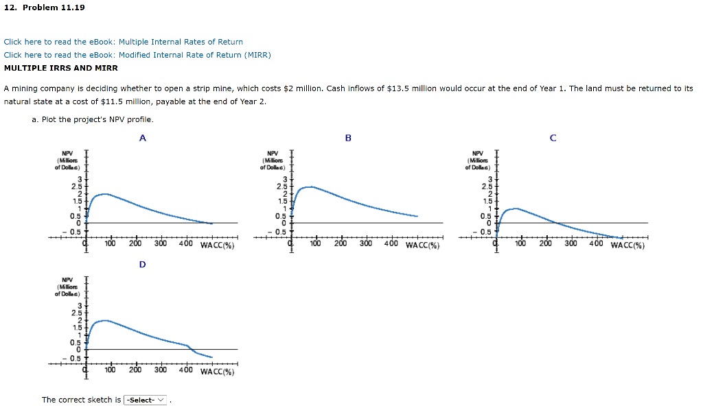 12. Problem 11.19 Click here to read the eBook: Multiple Internal