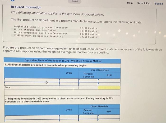  Saved Help Save & Exit Submit Required information [The following information