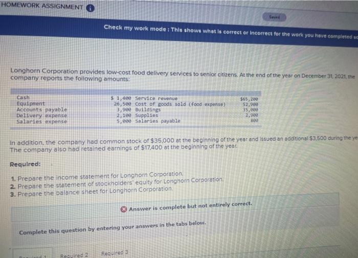  HOMEWORK ASSIGNMENT Cem Check my work mode: This shows what is