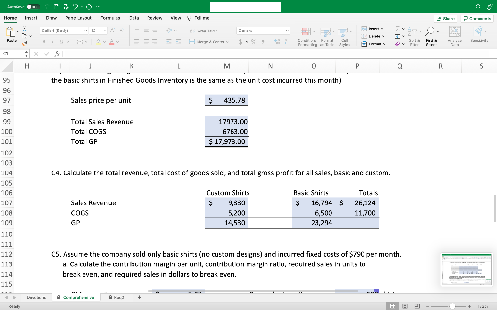 any screen printing on them. Custom shirts are created using the basic