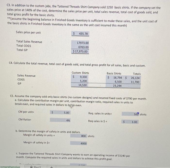 of the basic shirts. In the Cutting Department, direct materials (cloth) are