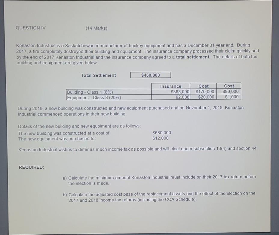  this question is based on canadian tax principles (textbook). QUESTION IV