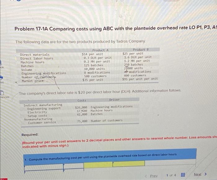  Problem 17-1A Comparing costs using ABC with the plantwide overhead rate