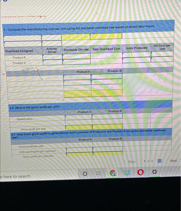 LO P1, P3, A1 The following data are for the two products