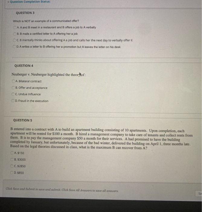  Question Completion Status: QUESTION 3 Which is NOT an example of