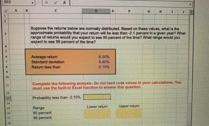  Please show excel equations. Thank you! D13 A B D E