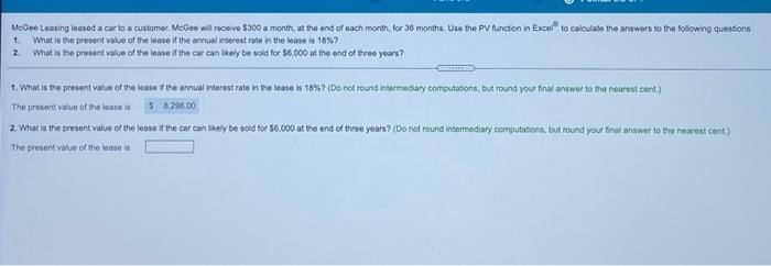  McGee Leasing leased a car to a customer McGee will receive