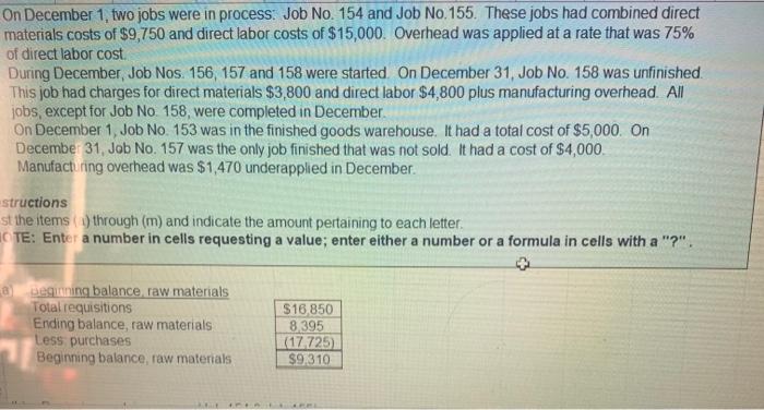 accounts are found in its job order cost accounting system for the