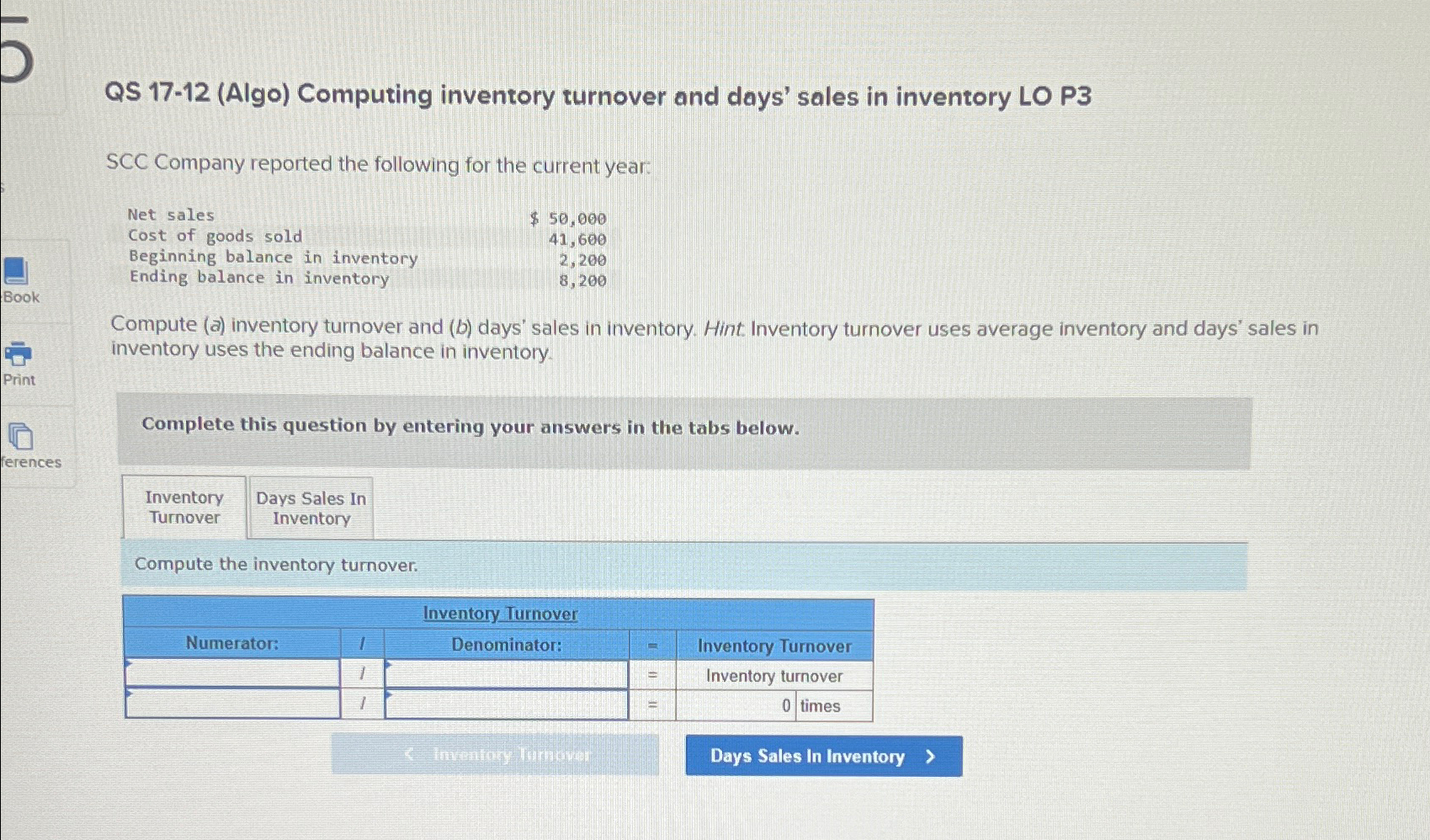  QS 17-12(Algo) Computing inventory turnover and days' sales in inventory LO