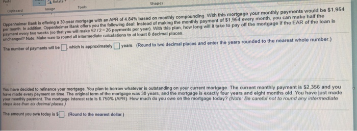 Bank is offering a 30-year mortgage with an APR of 4 84%