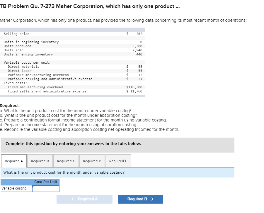 TB Problem Qu. 7-273 Maher Corporation, which has only one product