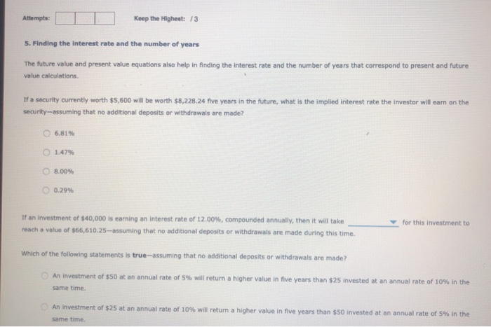  Attempts: Keep the Highest: 13 5. Finding the Interest rate and