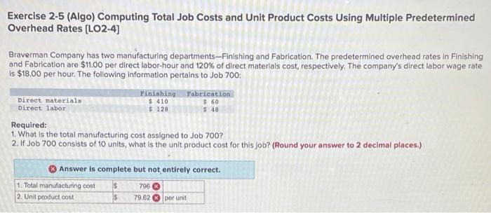  Exercise 2-5 (Algo) Computing Total Job Costs and Unit Product Costs