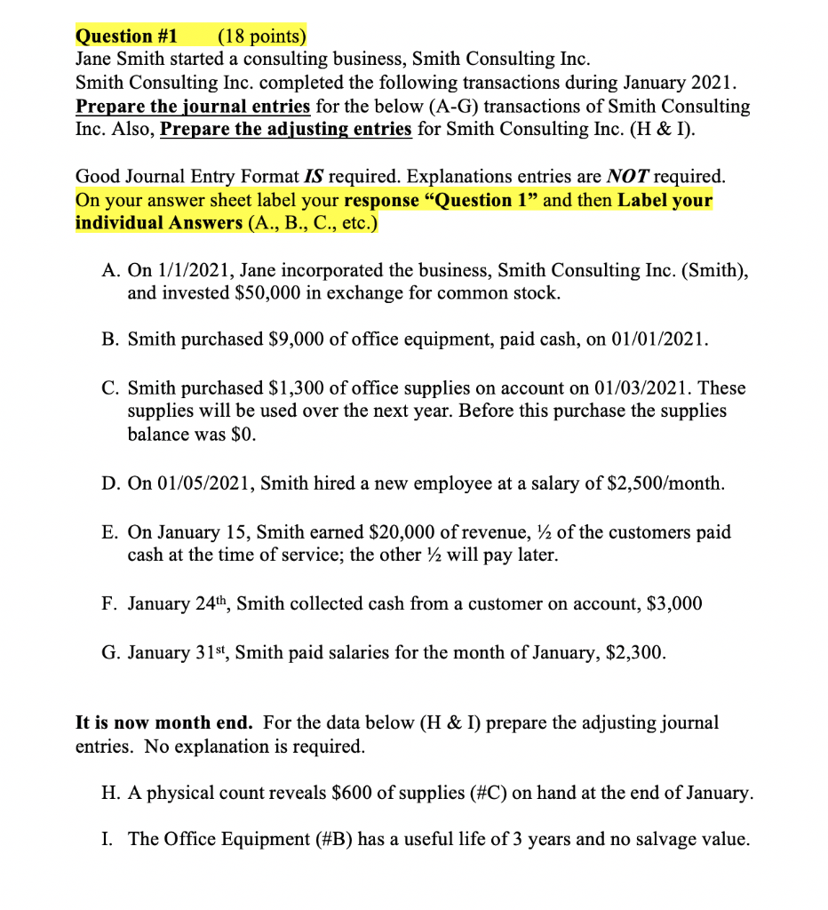  Question #1 (18 points) Jane Smith started a consulting business, Smith
