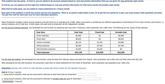  This problem has two parts. In Part A, you are asked