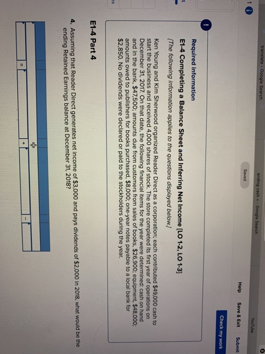 Balance Sheet and Inferring Net Income (LO 1-2, LO 1-3) [The following