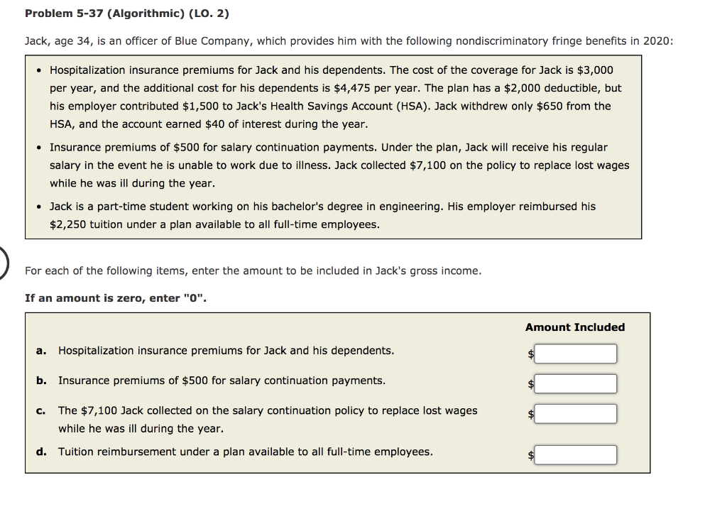 Problem 5-37 (Algorithmic) (LO. 2) Jack, age 34, is an officer